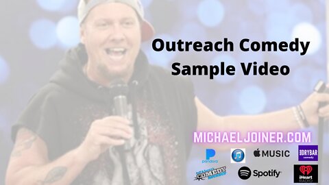 Outreach Comedy Reel- Michael Joiner