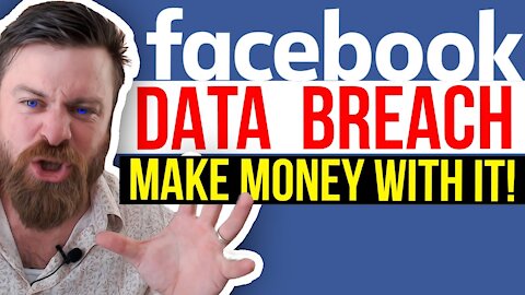 How To Make Money Online from Facebook Data Breach 2021