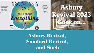 Asbury Revival, Samford revival, and Such