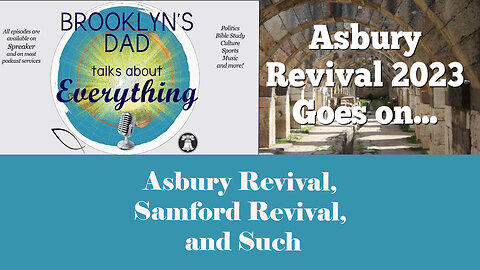 Asbury Revival, Samford revival, and Such