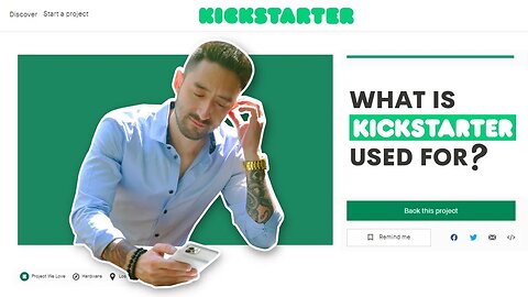 What is Kickstarter Used For