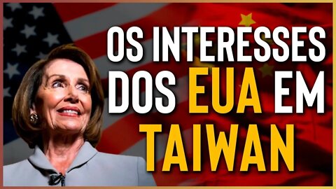 Quais são os interesses do mundo em Taiwan? Teremos uma terceira guerra mundial? #EUA #CHINA #GUERRA