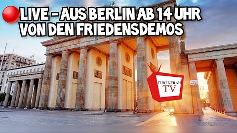 🔴 LIVE AUS BERLIN VON DEN FRIEDENSDEMOS - 25.02.2023