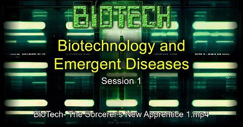 BioTech: The Sorcerer's New Apprentice Session 1