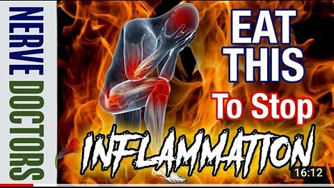Eat This To Stop Inflammation - The Nerve Doctors