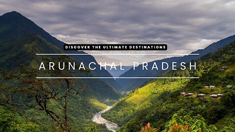 Embark on an Enchanting Journey: Discover the Ultimate Destinations in Arunachal Pradesh !