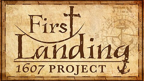 The First Landing: 1607