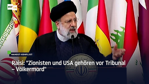 Raisi: "Zionisten und USA gehören vor Tribunal – Völkermord"