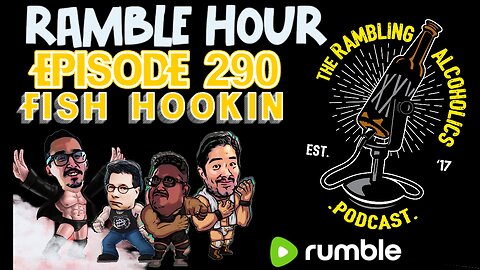 RAP EP.290 RAMBLE HOUR