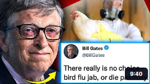 Gates Insider Admits Elite Planning to Euthanise BILLIONS via Bird Flu Vaccine