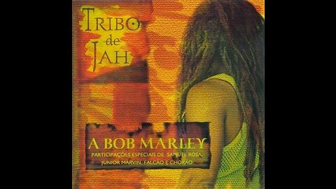 Tribo de Jah - Tributo à Bob Marley