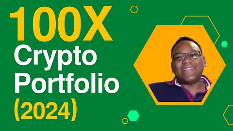 100X Crypto Portfolio (2024 to 2026)