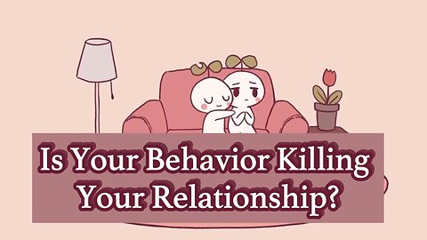 5 Common Love Killing Habits