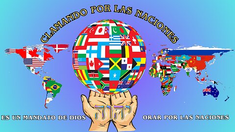 “Emergencia Global: Un Llamado a clamar a Dios por las Naciones”