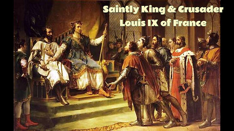Desire for Virtue: The Life and Reign of Saint Louis IX, the Pious Crusader