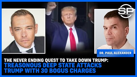 The Never Ending Quest To Take Down Trump: TREASONOUS Deep State ATTACKS Trump With 30 Bogus Charges