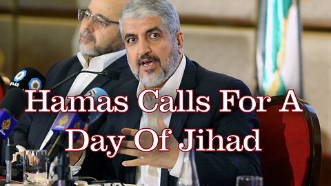 Hamas Calls For A Day Of Rage, Stay Safe Folks!
