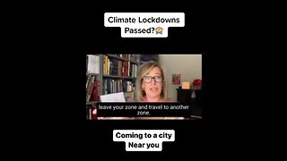 CLIMATE LOCKDOWNS *PART 2*