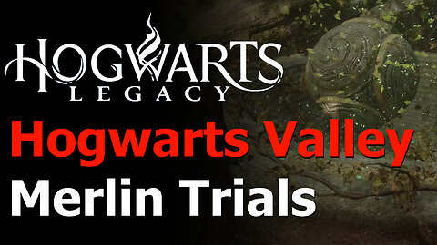 Hogwarts Legacy - All 16 Hogwarts Valley Merlin Trials Guide - Merlin's Beard Achievement/Trophy
