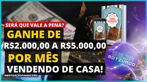 INVESTIR NA APOSTILA PARA VENDER CONES TRUFADOS DE CHOCOLATE VALE A PENA? (MOT. FINANCEIRA. 3)