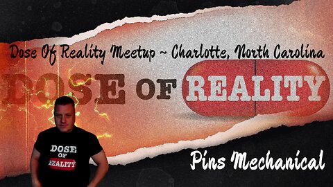 Live From Pins Mechanical ~ Dose Of Reality Meetup ~ Charlotte, North Carolina