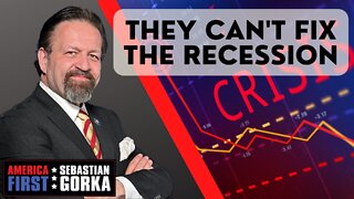 They can't fix the Recession. Stephen Moore with Sebastian Gorka on AMERICA First