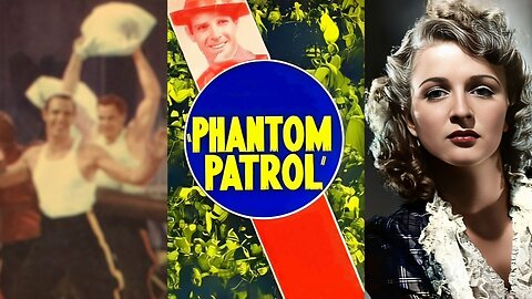 PHANTOM PATROL (1936) Kermit Maynard, Joan Barclay & Harry Worth | Drama, Western | B&W