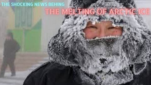 The Shocking Secrets Behind The Melting Of Arctic Ice || Documentary (THIS Really SHOCKED The WORLD)