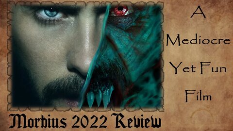 Morbius 2022 Review | A Mediocre Yet Fun Film