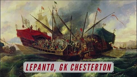 G.K. Chesterton's Lepanto