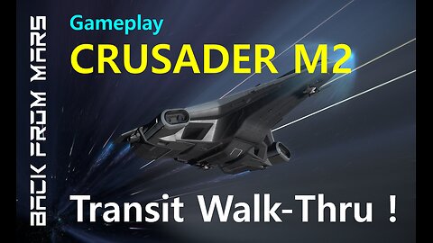 Star Citizen Gameplay - CRUSADER M2 Hercules Starlifter Transit Walk-Thru