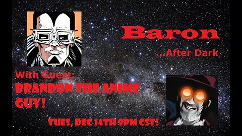 Baron ....After Dark with John "Fez4Hire" Rendle