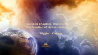 Diggin' Deeper Bible Study Genesis Chapters 1 and 2