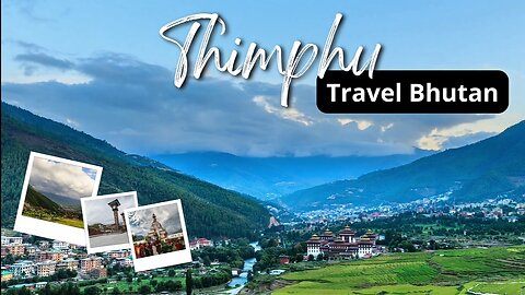 Bhutan,thimphu - VIDEO 4K HD 60FPS