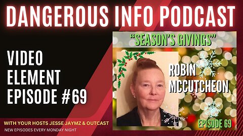 69 "Season's Givings" ft. Professor Robin McCutcheon, Nuremberg 2.0, excess death rate, homeschool