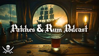 Patches & Rum Podcast | Pirate Weapons with Special Guest Shad from Shadiversity