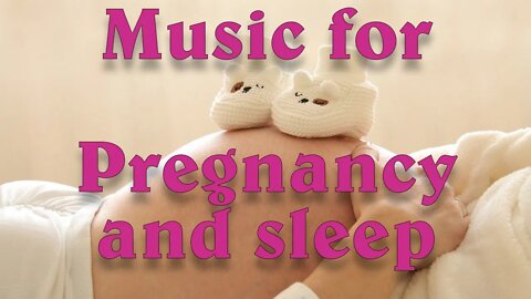 Moms! Say Goodbye To Insomnia Pregnancy & Anxiety - Fall Asleep Peacefully. Calm Music For Maternity