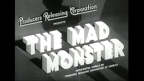 The Mad Monster (1942)