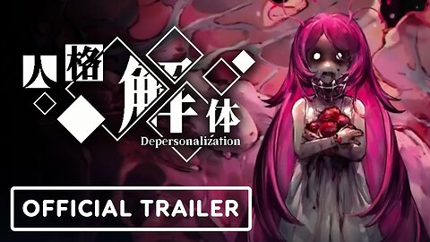 Depersonalization - Official Trailer