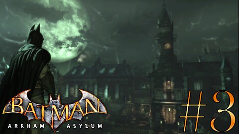 Ascending the Island | Batman: Arkham Asylum #3