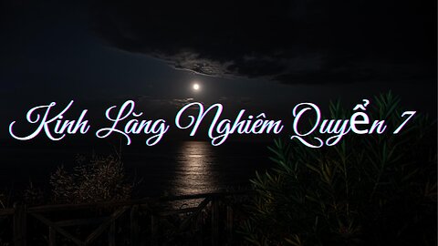 Kinh Lăng Nghiêm Quyển 7/10