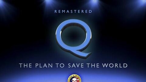 02 - Q - The Plan To Save The World