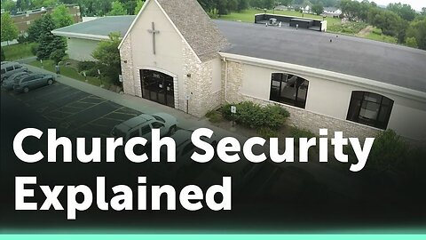 Church Security: How to Protect the Church From An Attack (Proving Ground 12)