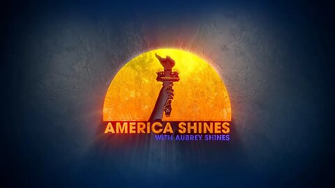 AMERICA SHINES WITH AUBREY SHINES 8-26-23