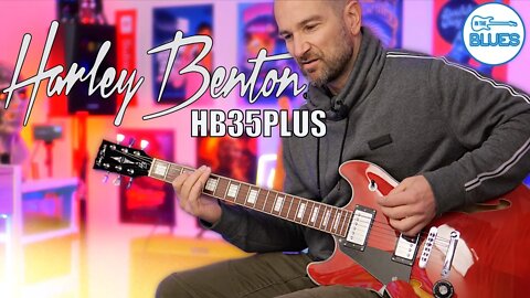 Harley Benton HB35 Plus (ES-335) Electric Guitar Review