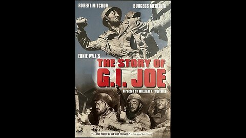 The Story of G.I. Joe (1945) | Directed by William A. Wellman