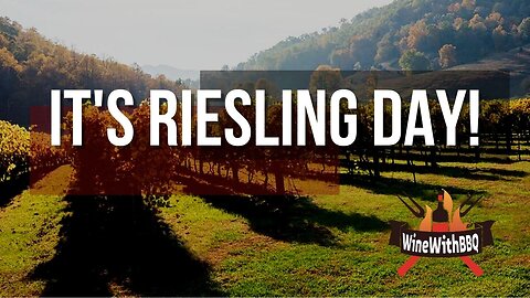 It's Riesling Day!