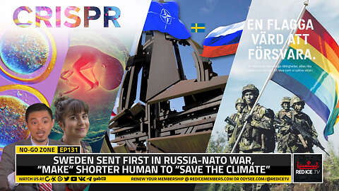 No-Go Zone: Sweden Sent First In Russia-NATO War, “Make” Shorter Human To “Save The Climate”