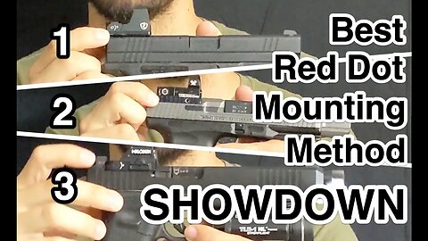 Pistol Red Dot Mounting Option SHOWDOWN! Which mounting method is best?