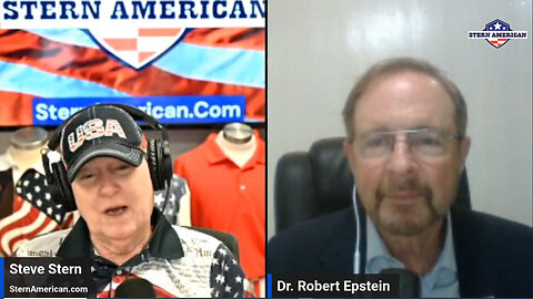 The Stern American Show - Steve Stern with Dr. Robert Epstein, Psychology Researcher and Professor